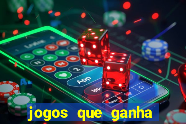 jogos que ganha dinheiro gratuito